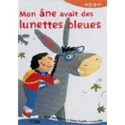 livre mon âne avait des lunettes bleues