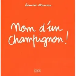 livre nom d'un champignon !