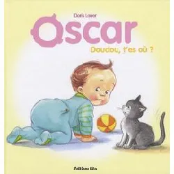 livre oscar a perdu son doudou