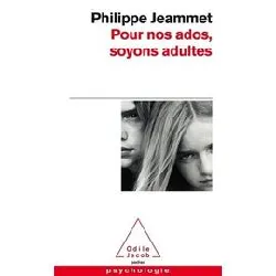 livre pour nos ados, soyons adultes