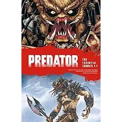 livre predator: the essential comics volume 1: - [version originale