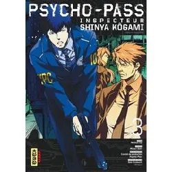 livre psycho - pass inspecteur shinya kogami - tome 3