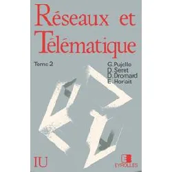 livre reseaux et telematique tome 2