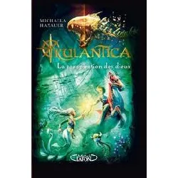 livre rulantica tome 2 - la conspiration des dieux