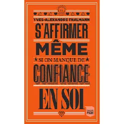 livre s affirmer même si on manque de confiance en soi