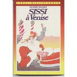 livre sissi à venise. illustrations d'annie - claude martin