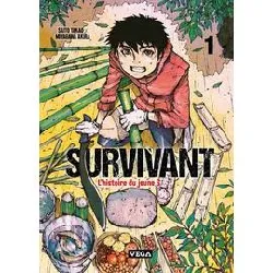 livre survivant - l'histoire du jeune s - tome 1