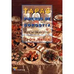 livre tapas - pinchos de donostia - plus de 100 recettes