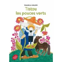 livre tistou les pouces verts