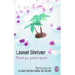 livre tout ça pour quoi