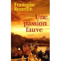 livre une passion fauve