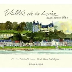 livre vallée de la loire - aquarelles