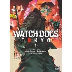 livre watch dogs tokyo - tome 1