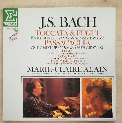 vinyle j.s. bach* - marie-claire alain – toccata & fugue / passacaglia / fugue / concerto / fantaisie & fugue