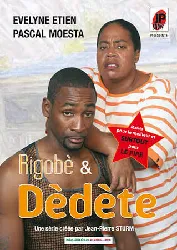 dvd rigobe et dedete sur scene