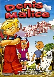 dvd denis la malice - la croisière en folie